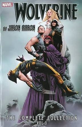 wolverine by jason aaron the complete collection volume 3 PDF