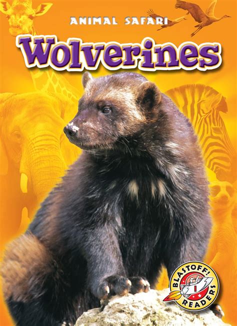 wolverines blastoff readers animal safari Doc