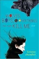 wolves boys and other things that might kill me Epub