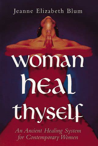 woman heal thyself woman heal thyself PDF