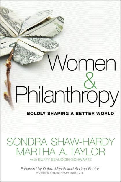 women and philanthropy boldly shaping a better world Epub