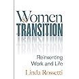 women and transition reinventing work and life Epub