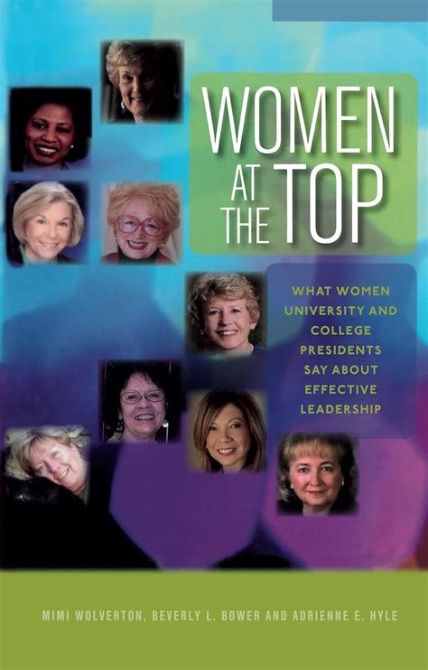 women at the top what women university and college presidents say about effective leadership journeys to leadership Epub