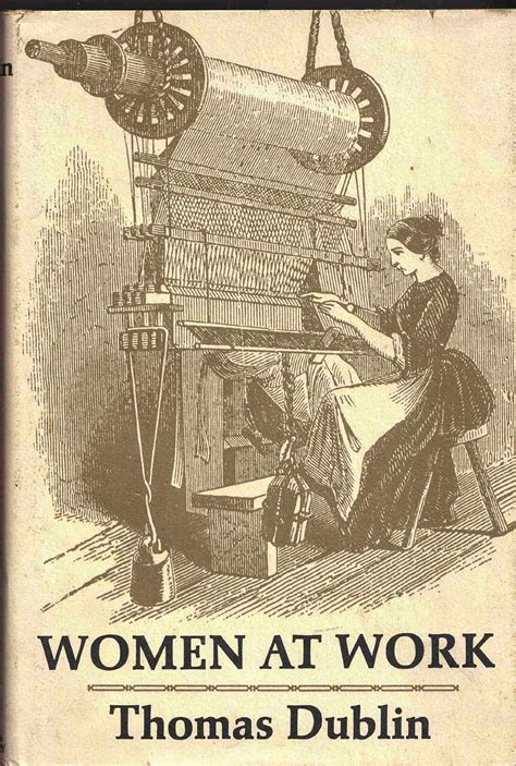 women at work the transformation of work and community in lowell massachusetts 1826 1860 Reader