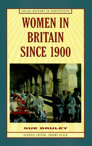 women in britain since 1900 social history in perspective PDF