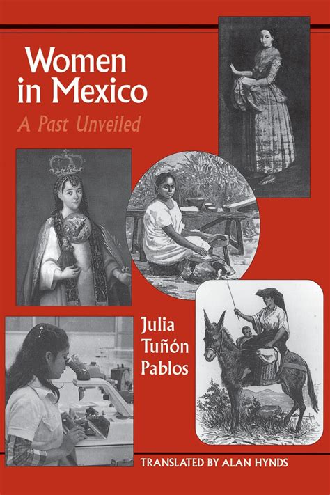 women in mexico a past unveiled latin america series Kindle Editon