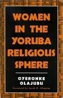 women in the yoruba religious sphere women in the yoruba religious sphere Doc