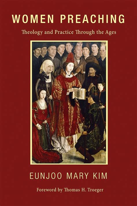 women preaching theology and practice through the ages PDF