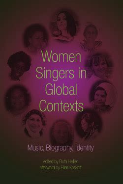 women singers in global contexts music biography identity PDF