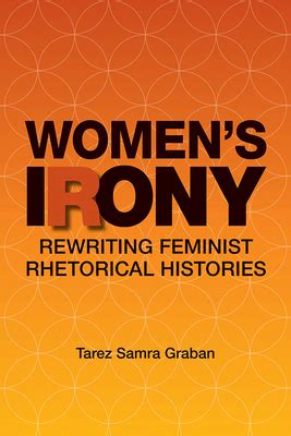 womens irony rewriting feminist rhetorical histories PDF