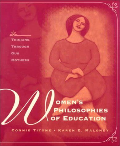 womens philosophies of education thinking through our mothers Kindle Editon