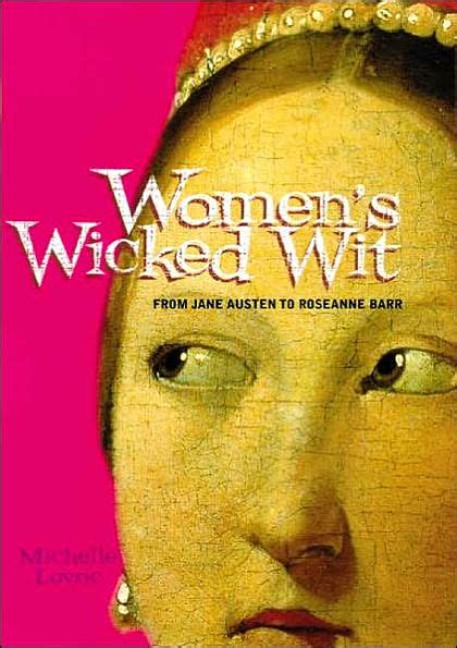 womens wicked wit from jane austen to rosanne barr PDF