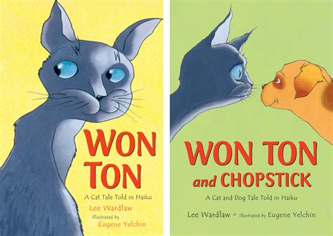 won ton and chopstick a cat and dog tale told in haiku Reader
