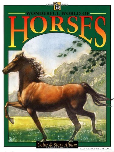 wonderful world of horses troubador color and story album Epub