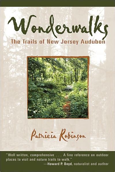 wonderwalks the trails of new jersey audubon Kindle Editon