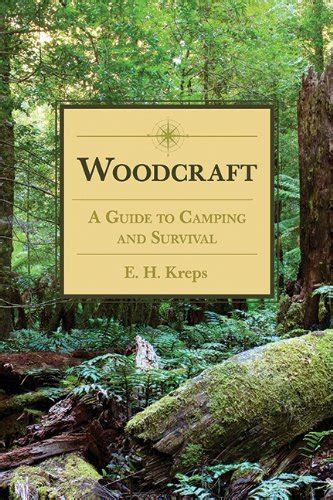 woodcraft and camping a camping and survival guide Reader