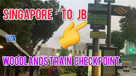 woodlands checkpoint to jb checkpoint