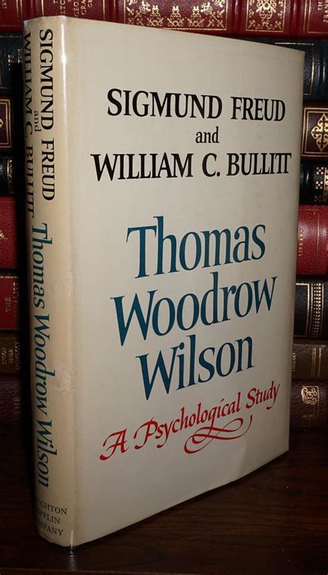 woodrow wilson a psychological study american presidency series PDF