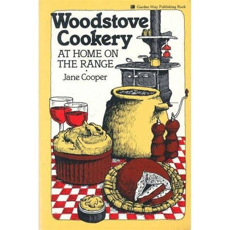 woodstove cookery at home on the range Doc