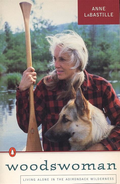 woodswoman living alone in the adirondack wilderness Kindle Editon