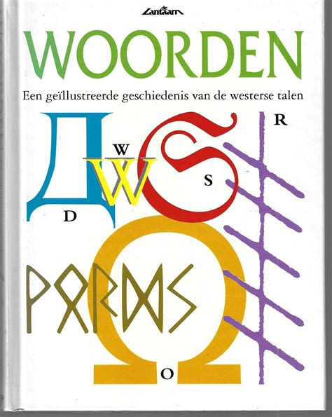 woorden een geschiedenis van de westerse talen Epub