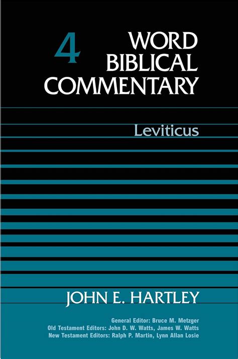 word biblical commentary vol 4 leviticus hartley 593pp Reader