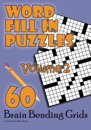word fill in puzzles 60 brain bending grids volume 2 Reader