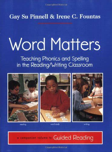 word matters teaching phonics and spelling in the reading or writing classroom Epub