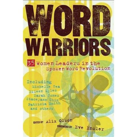 word warriors 35 women leaders in the spoken word revolution alix olson Reader