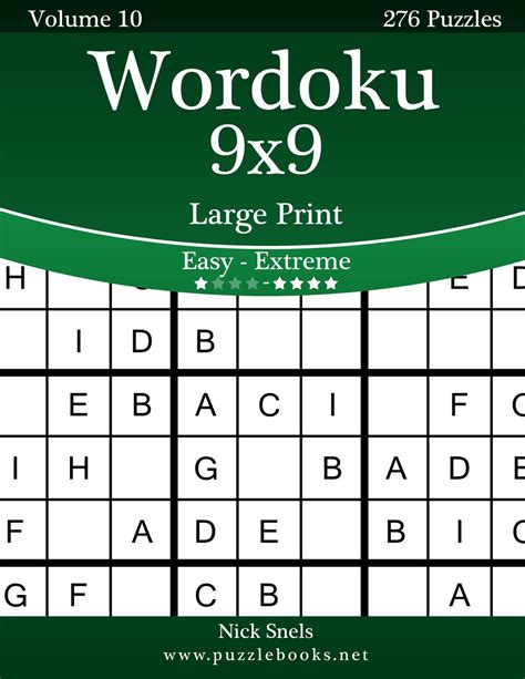 wordoku 9x9 large print easy to extreme volume 10 276 logic puzzles PDF