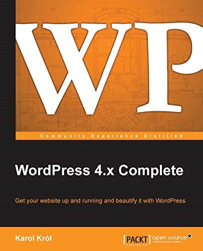 wordpress 4 x complete wordpress 4 x complete Reader