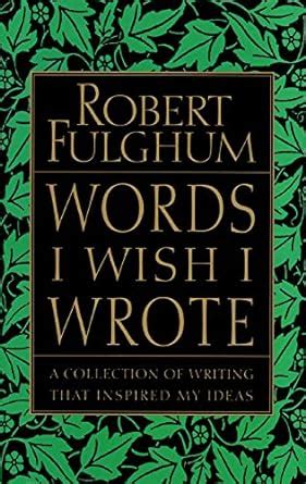 words i wish i wrote a collection of writing that inspired my ideas Epub