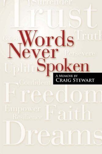 words never spoken a memoir by craig stewart volume 1 Kindle Editon