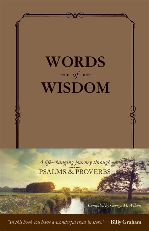 words of wisdom a life changing journey through psalms and proverbs Doc