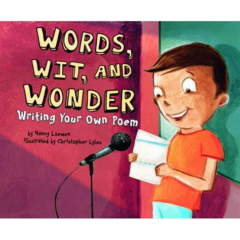 words wit and wonder writing your own poem writers toolbox Doc