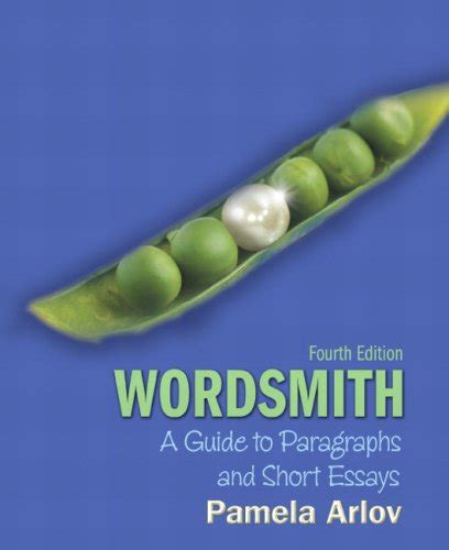 wordsmith a guide to paragraphs and short essays 4th edition Epub