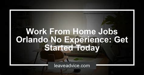 Work From Home Jobs Orlando