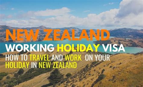 work holiday visa new zealand