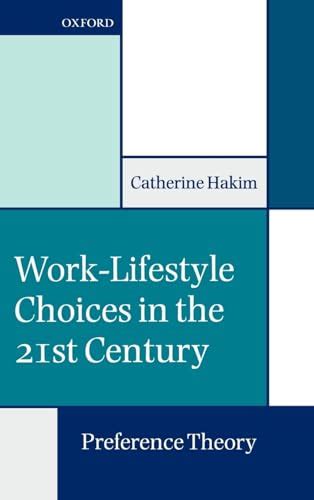 work lifestyle choices in the 21st century preference theory PDF