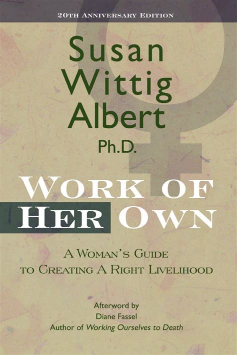 work of her own a womans guide to creating a right livelihood Doc