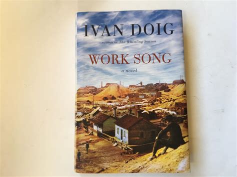 work song ivan doig Kindle Editon