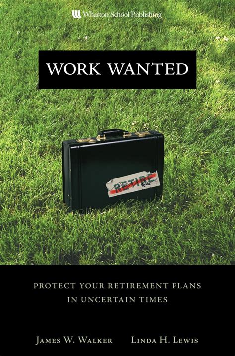 work wanted protect your retirement plans in uncertain times Epub