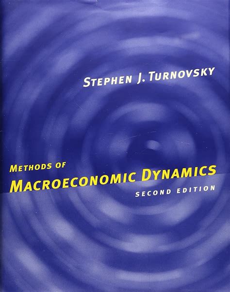 workbook for methods of macroeconomic dynamics 2nd edition Epub