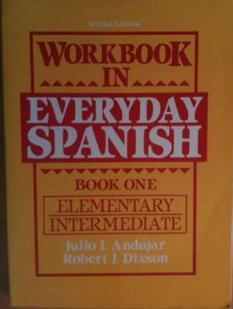 workbook in everyday spanish book 1elementary intermediate Epub