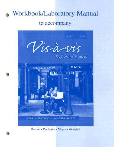 workbook lab manual to accompany vis a vis beginning fre Epub