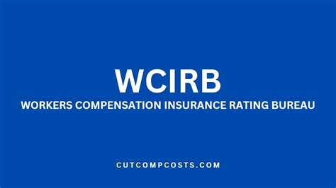 workers comp insurance rating bureau