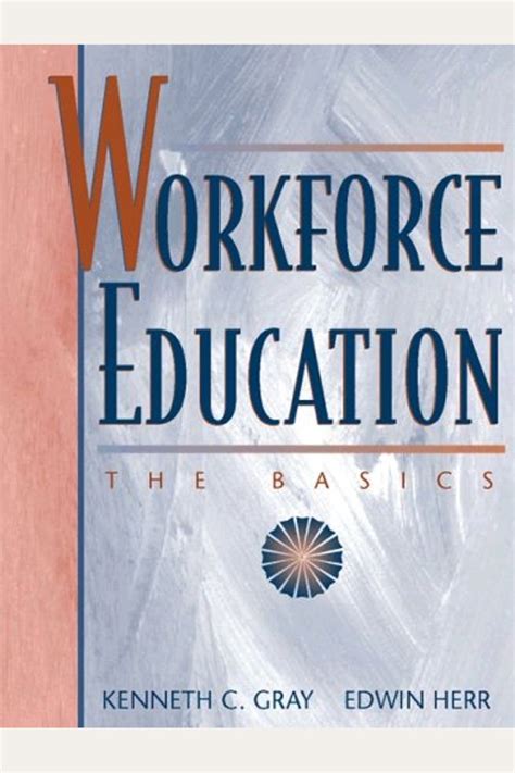 workforce education the basics Kindle Editon