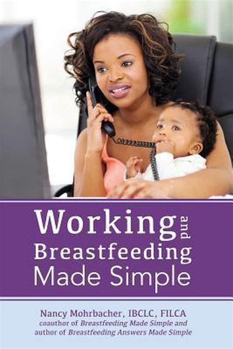 working and breastfeeding made simple PDF