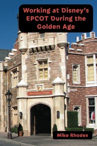 working disneys epcot during golden Epub