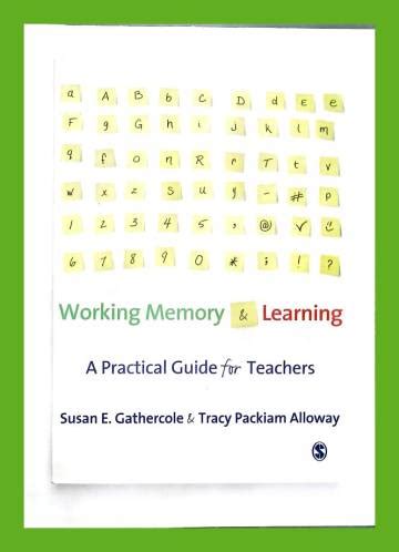 working memory and learning a practical guide for teachers PDF